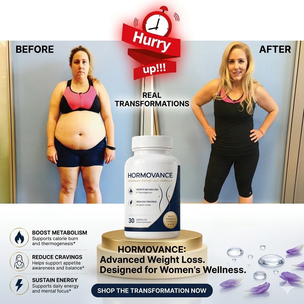 Hormovance advertisement displaying a woman's weight loss transformation and product benefits.